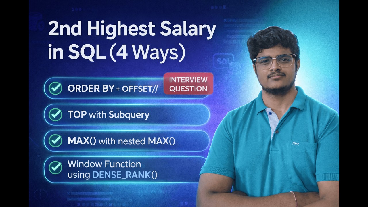 ADVANCED SQL 🔥 Second Highest Salary Problem | 4 Approaches Explained Step-by-Step