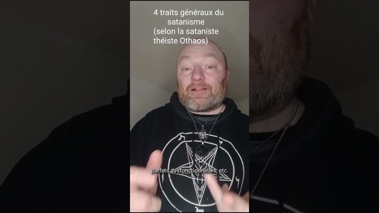 4 traits g&eacute;n&eacute;raux du satanisme (selon la sataniste th&eacute;iste Othaos). #satanisme #satanistes