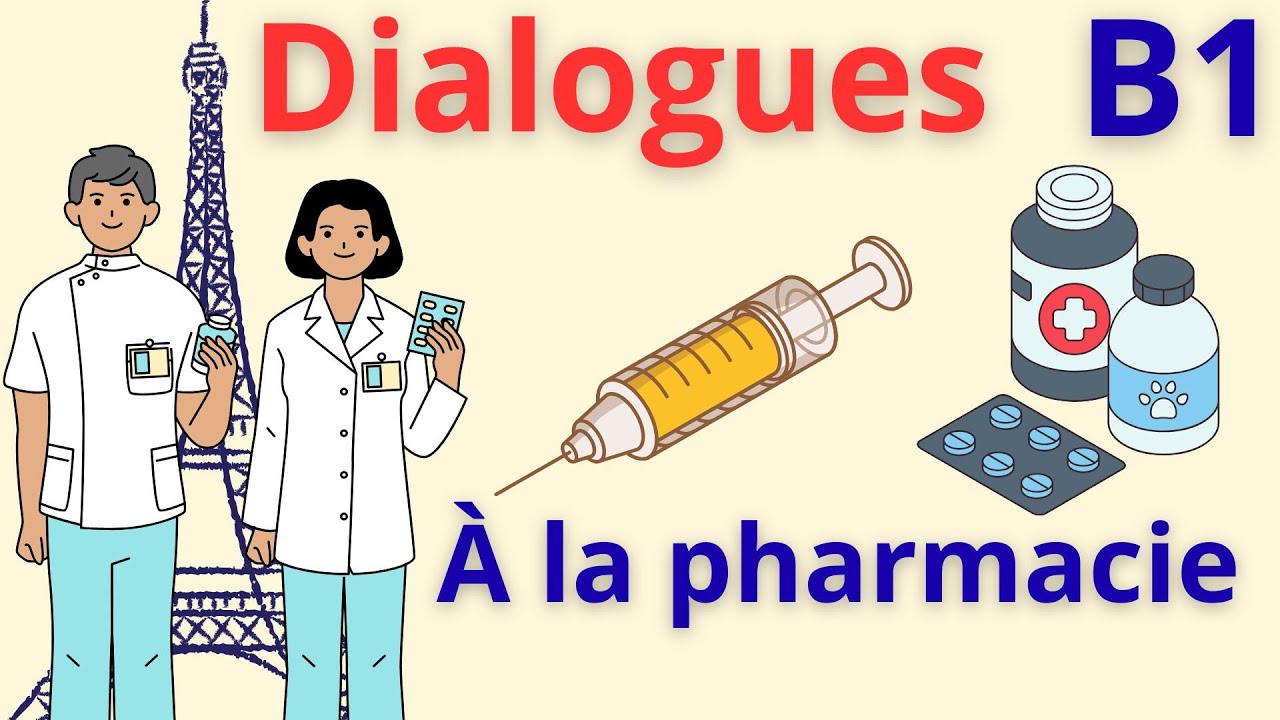 2 | Dialogues en français B1 – À la pharmacie