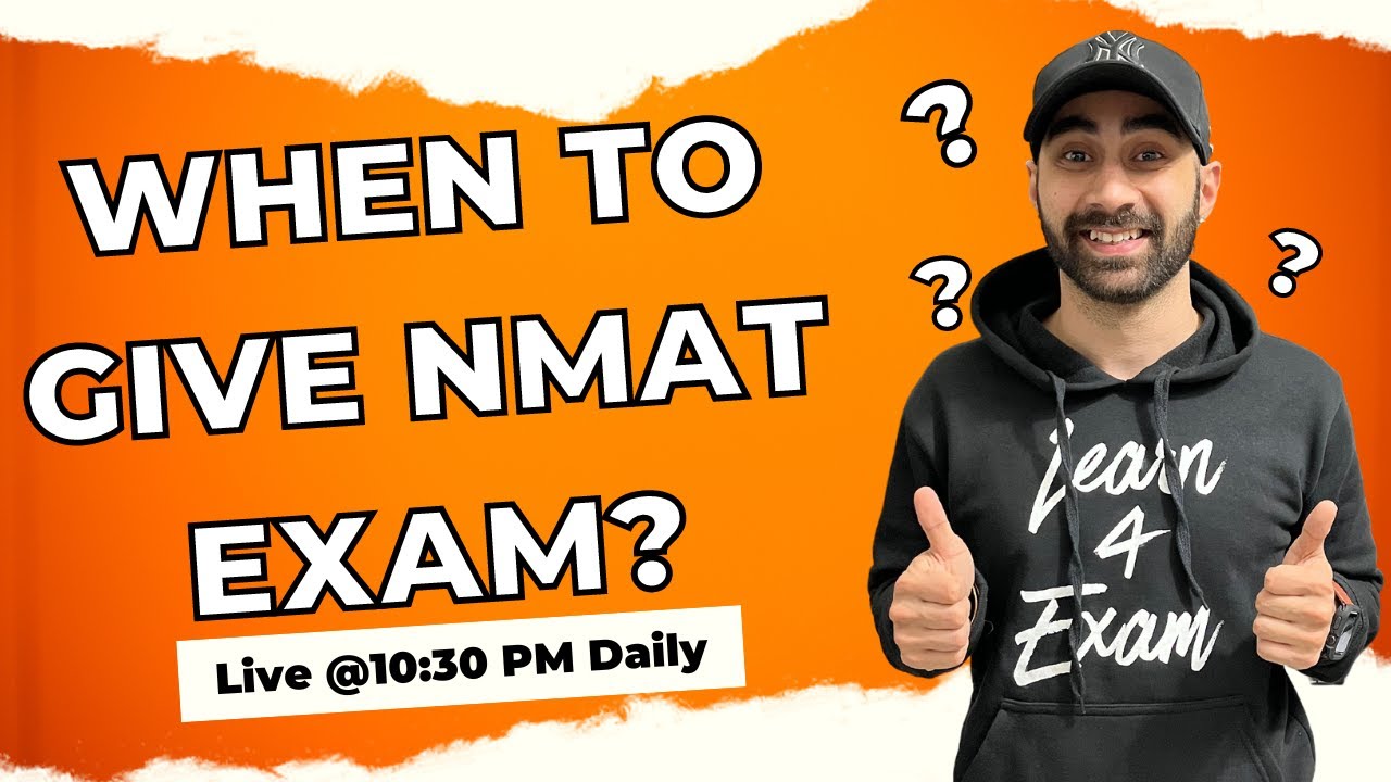 When to give NMAT Exam 2022? Target Score 230+ Only #nmat