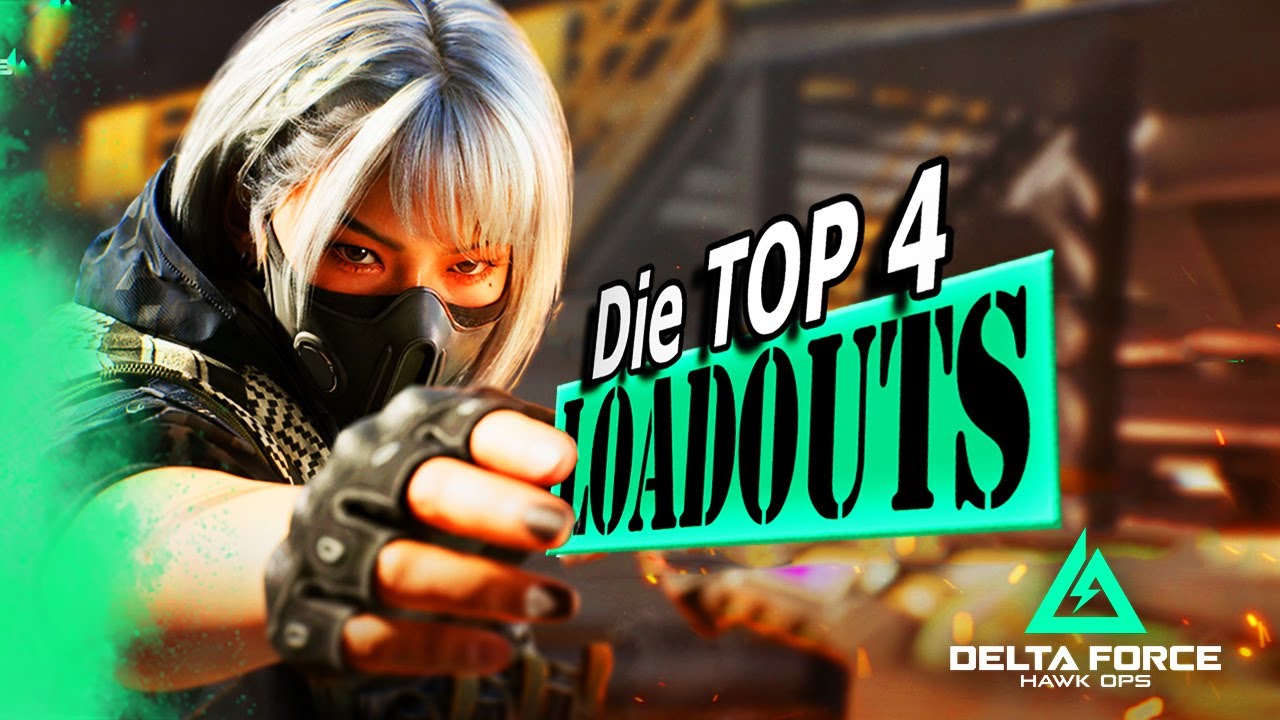 Beste 4 LOADOUTS f&uuml;r Delta Force Extraction | Tipps und Tricks auf Deutsch