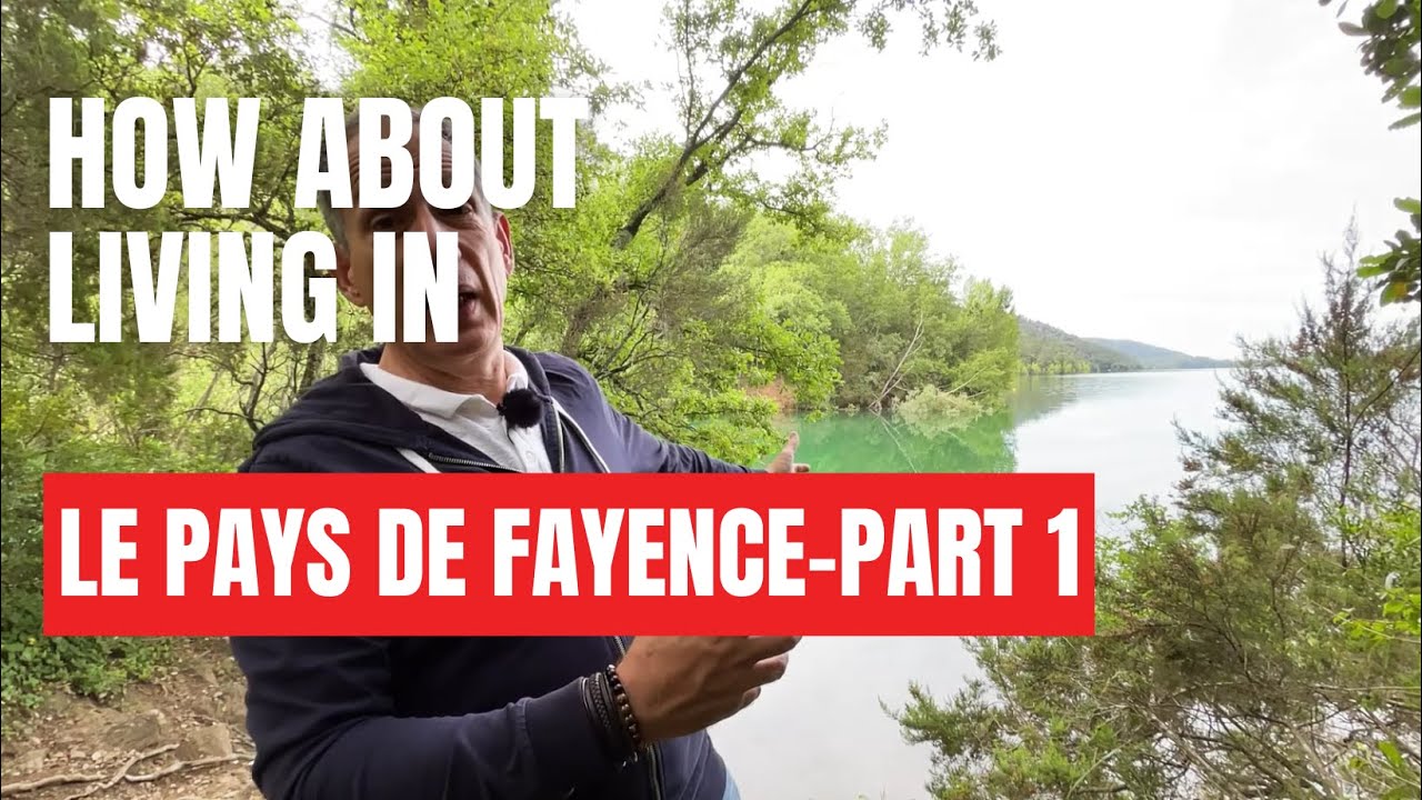 A co powiesz na życie w...? Pays de Fayence, część 1