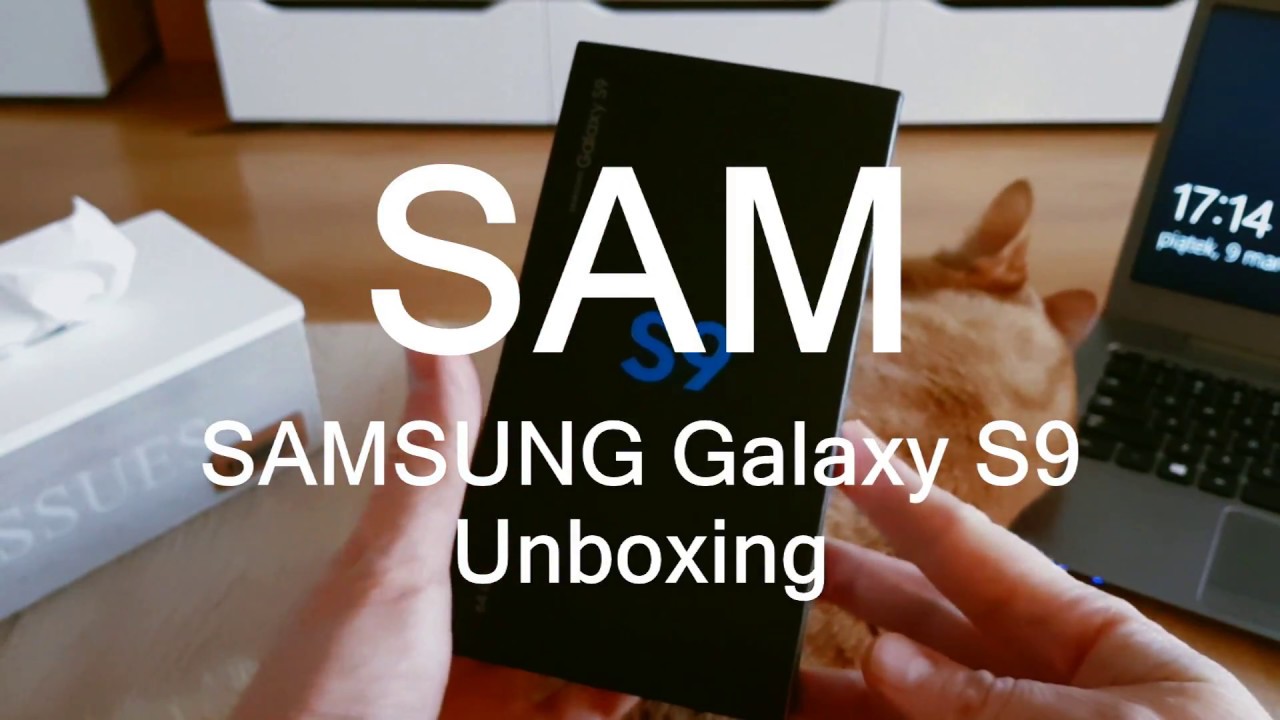 SAMSUNG Galaxy S9 - rozpakowanie \ unboxing