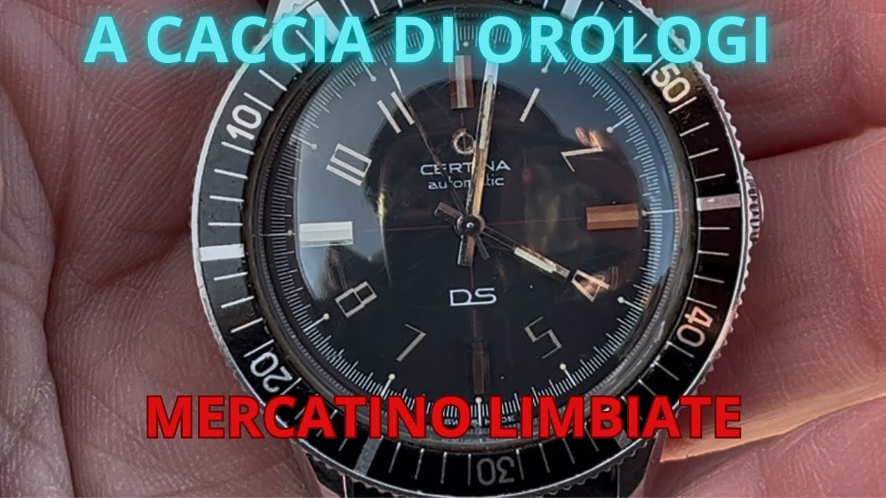 A CACCIA DI OROLOGI MERCATINO LIMBIATE