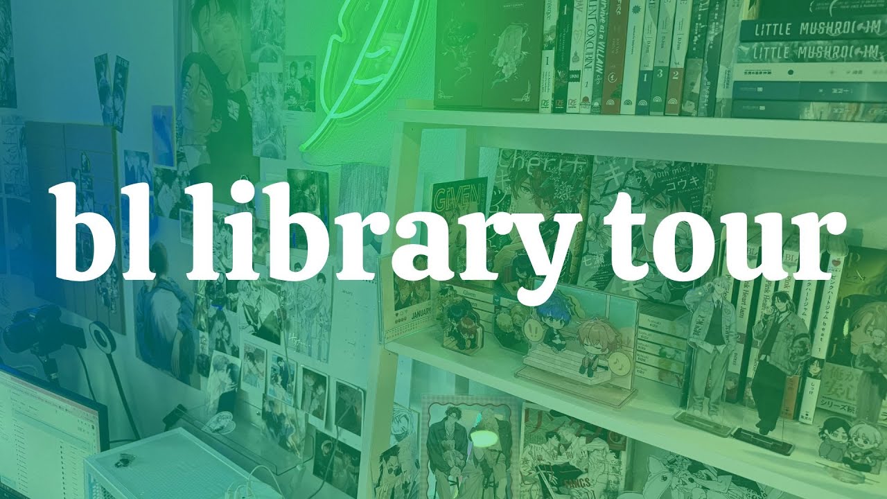 bl manga, manwha, danmei, oh my! my library tour 🌸