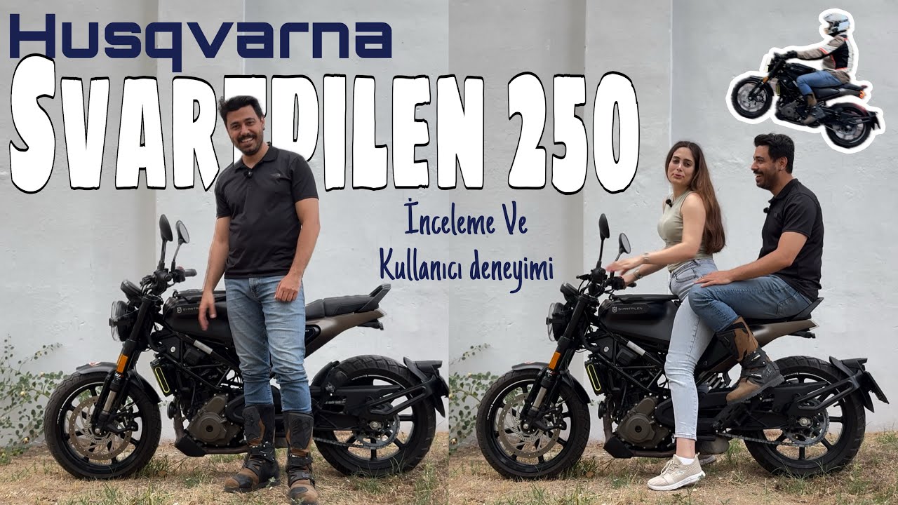 HUSQVARNA SVARTPİLEN 250 İNCELEME VE KULLANICI DENEYİMİ
