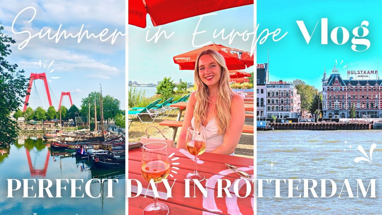 The perfect Summer day - Summer in Europe - A Day trip to Rotterdam with my bestie. Mini Girls Trip