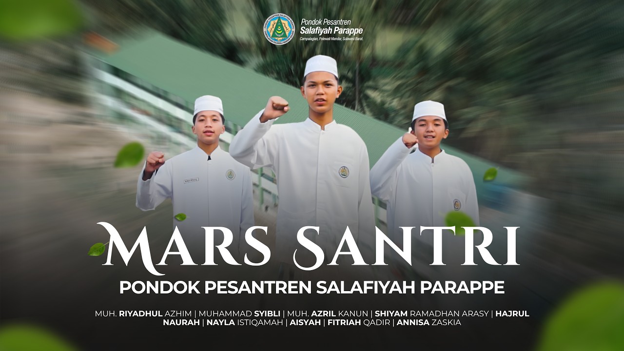 MARS SANTRI PP SALAFIYAH PARAPPE