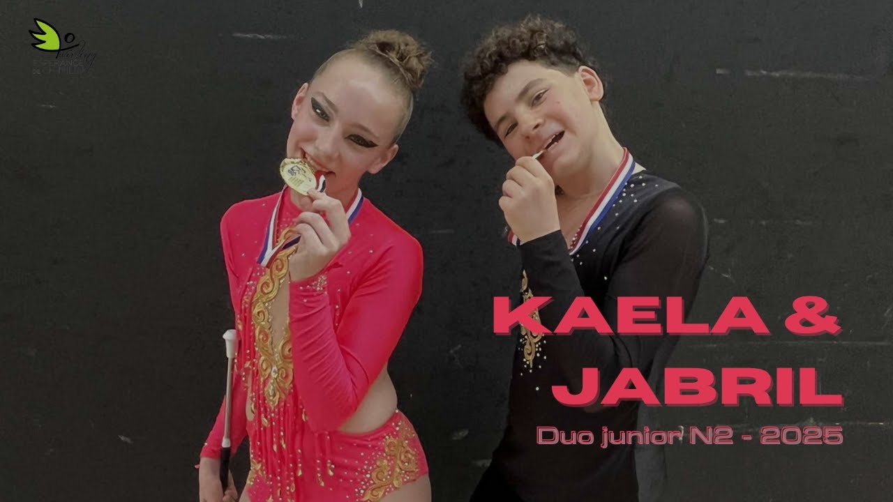 Kaëla & Jabril 2025 - Champions de France