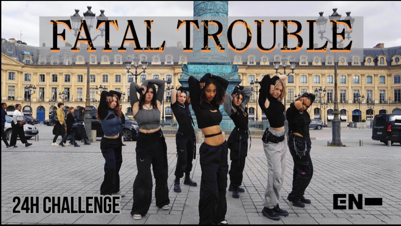 [KPOP IN PUBLIC PARIS | 24H CHALLENGE] ENHYPEN (엔하이픈) ‘Fatal Trouble’ Dance Cover