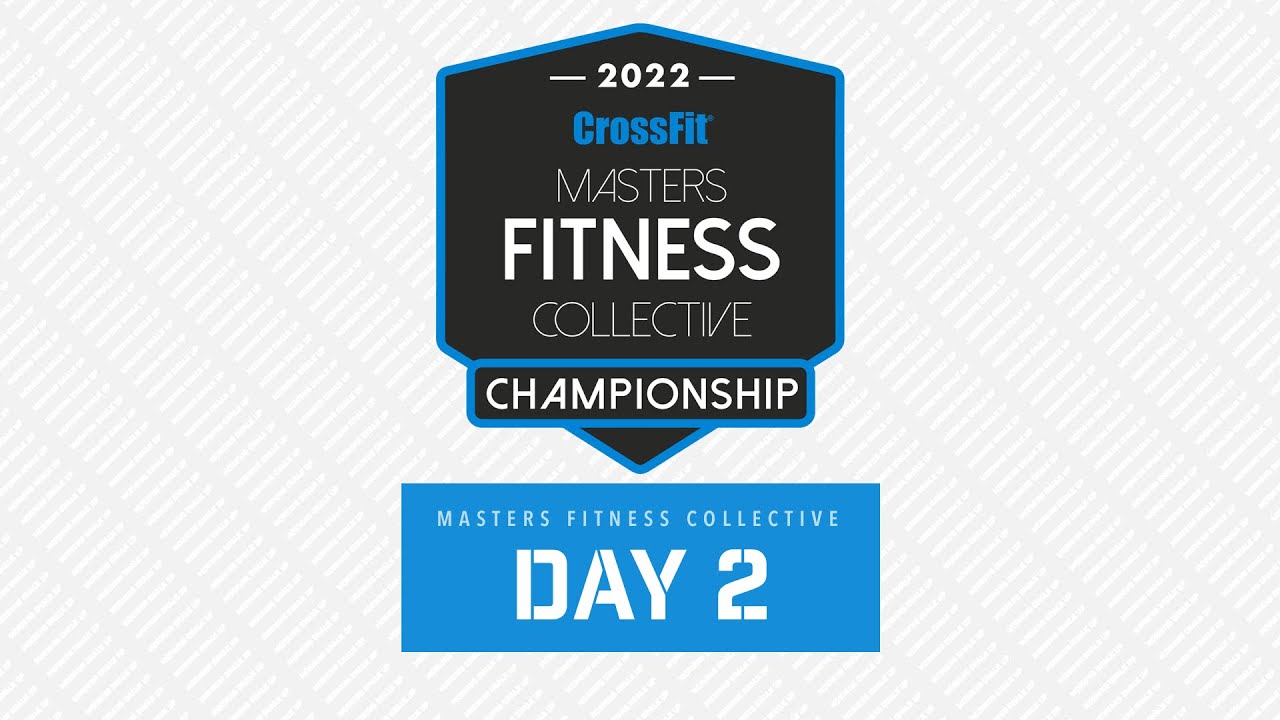 Masters Fitness Collective Day 2