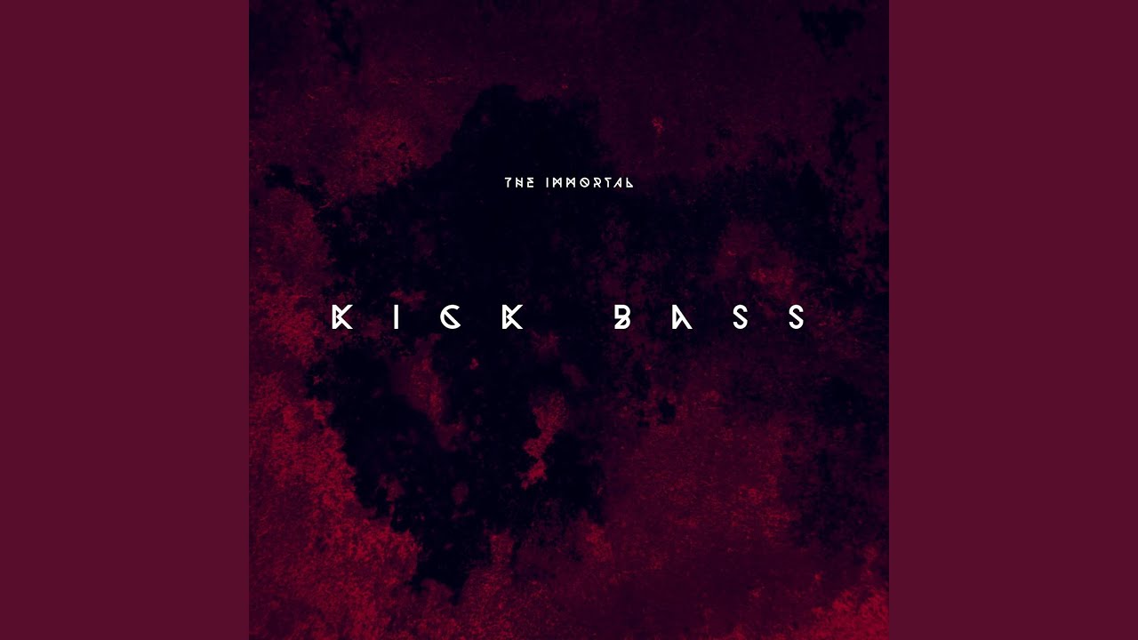 Kick Bass (Radio Edit)