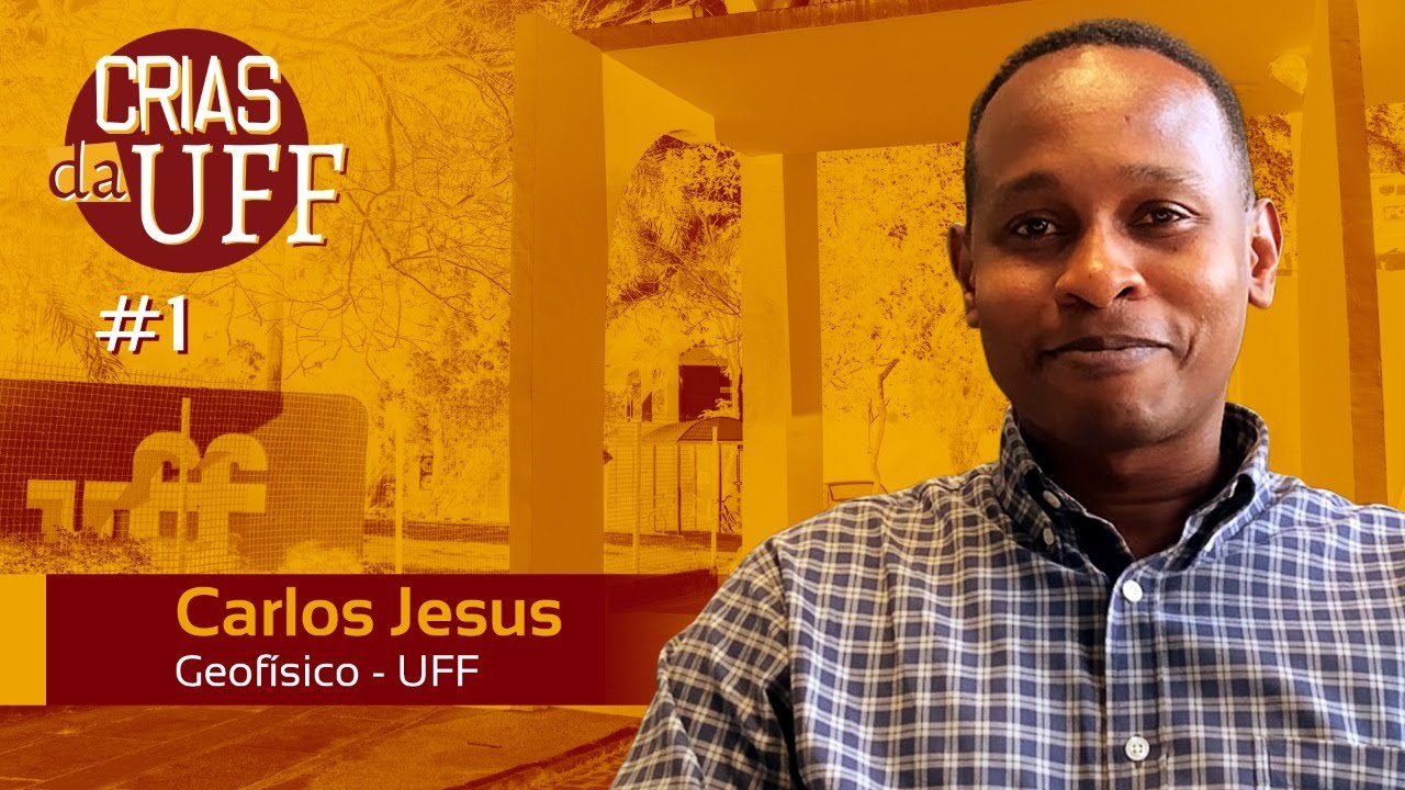 Crias da UFF: Carlos de Jesus