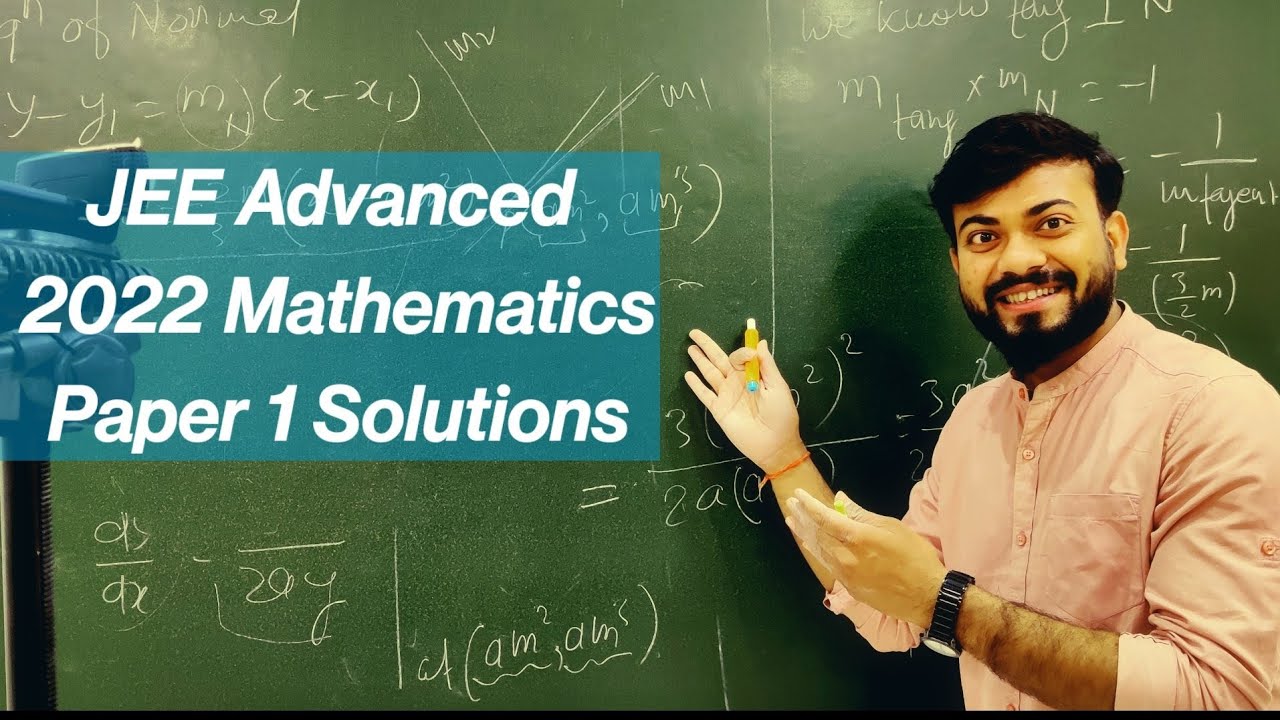 JEE Advance 2022 Paper 1 #Mathematics#Solution