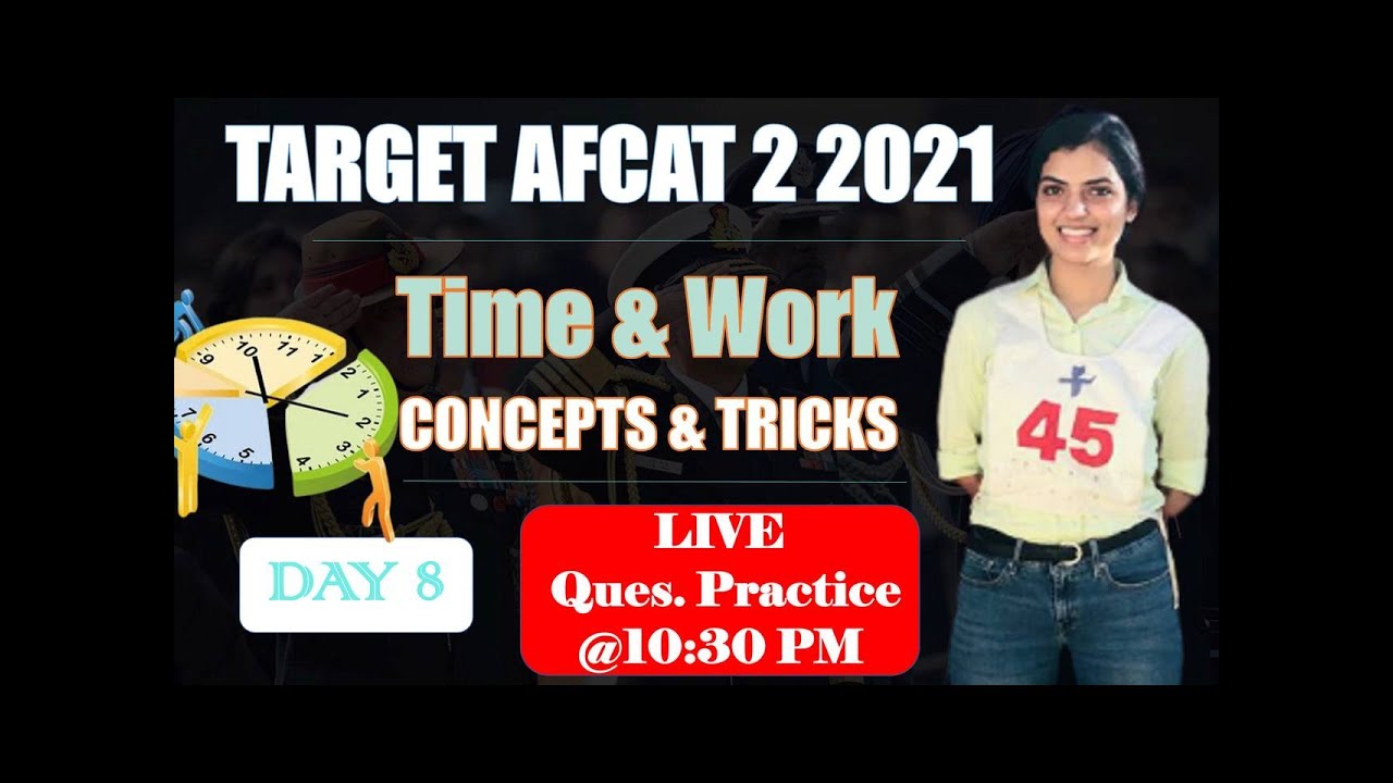 TARGET AFCAT 2 2021 MATHS  | TIME AND WORK | Often Repeated Ques | Insight SSB