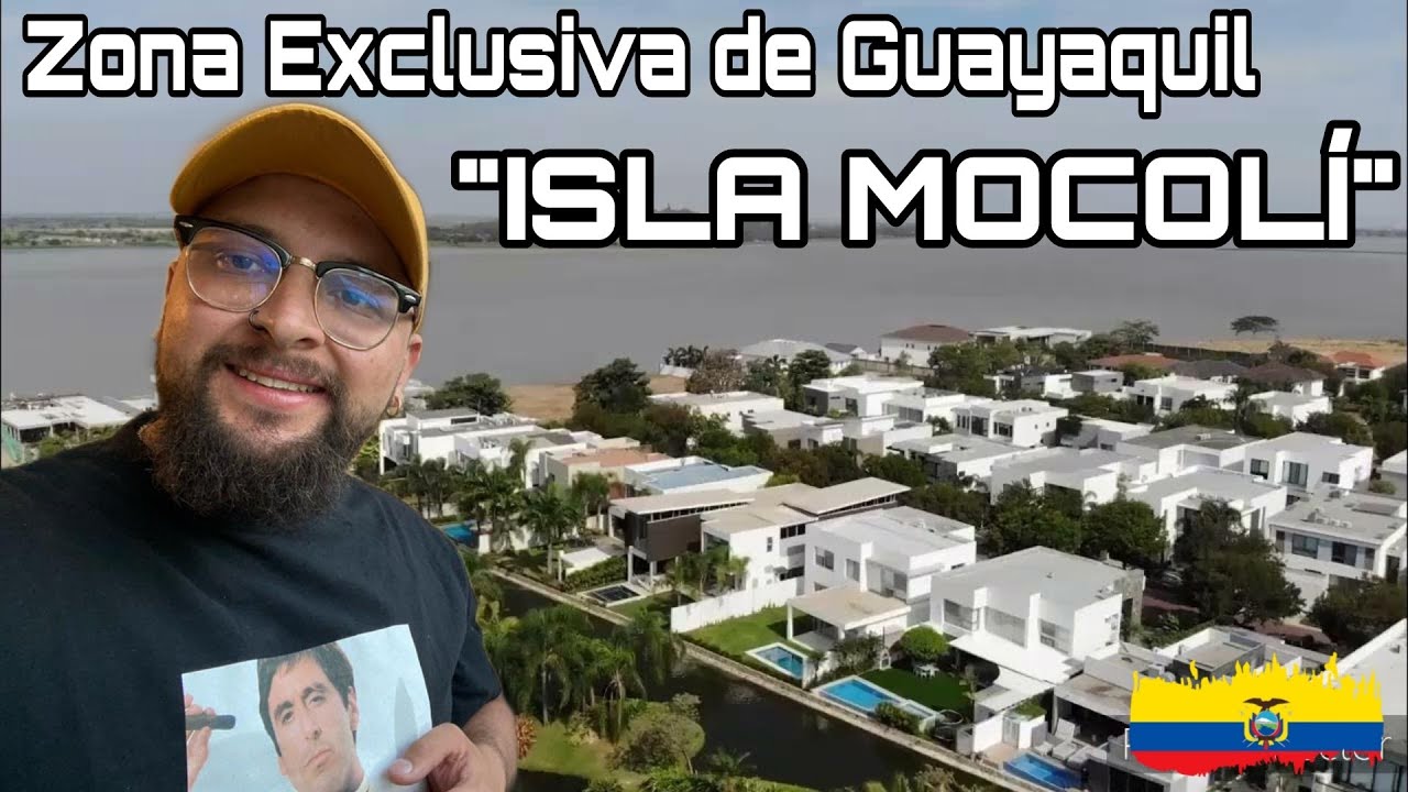 ISLA MOCOLI 🇪🇨 ¿Aquí VIVEN los MULTIMILLONARIOS de Guayaquil? 🤔
