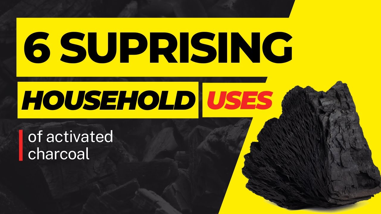 6 surprising household uses for activated charcoal (activated carbon)