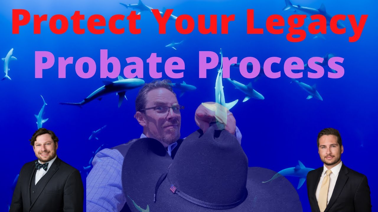 Texas Estate Law The Probate Process