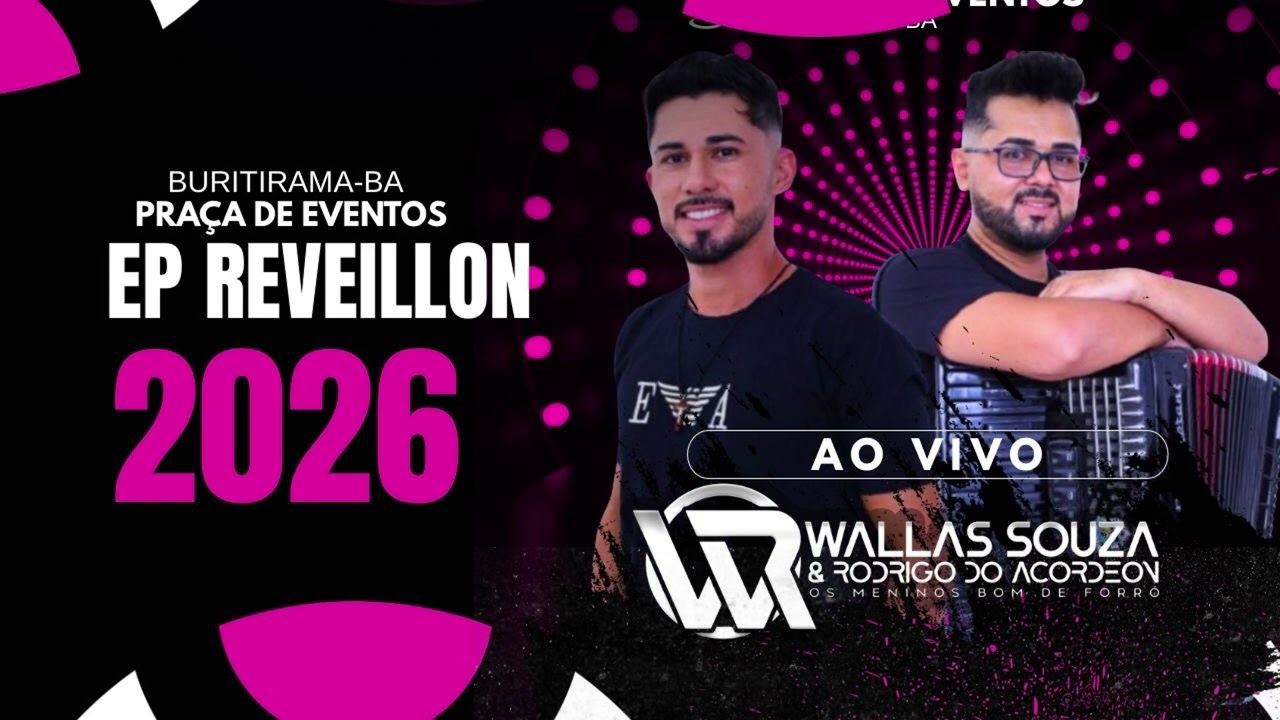 Wallas Souza & Rodrigo do Acordeon ao vivo Praça de Eventos Buritirama BA