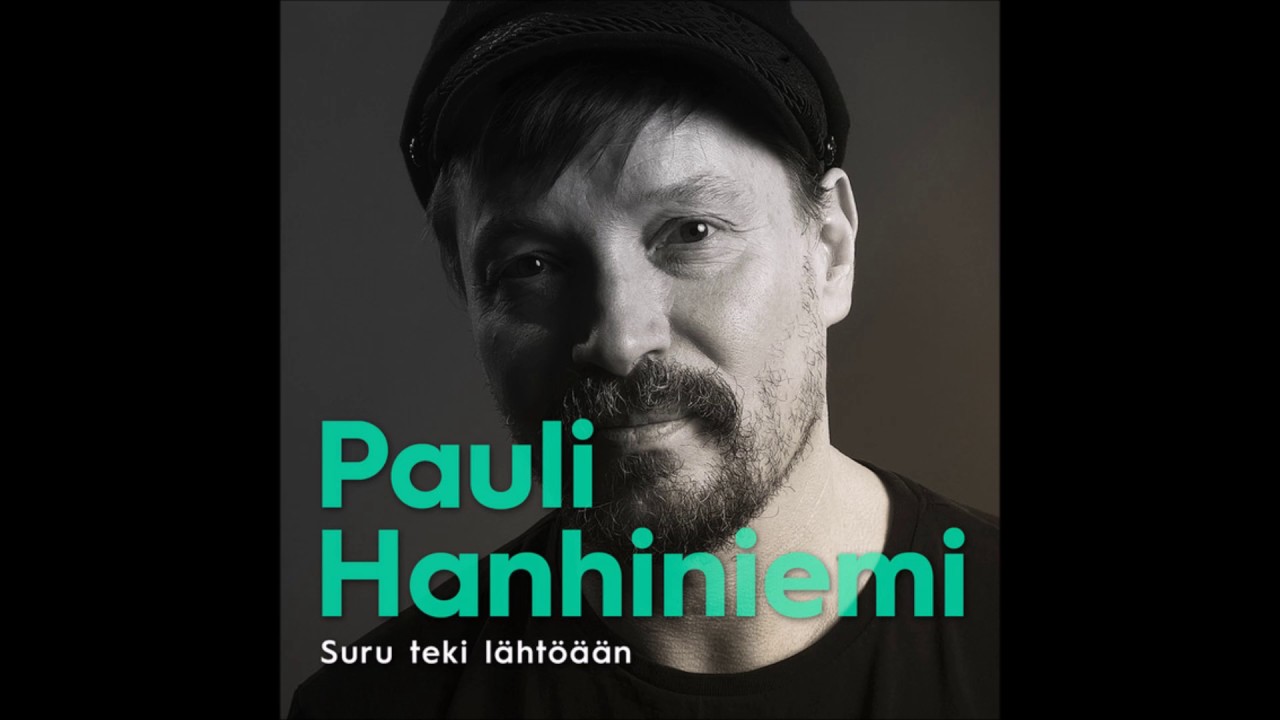 Pauli Hanhiniemi - Suru Teki L&auml;ht&ouml;&auml;&auml;n