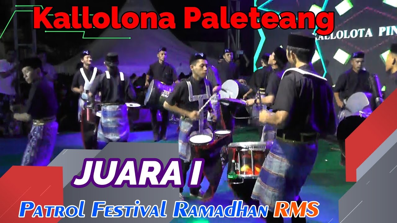 Juara Pertama Patrol || Festival Ramadhan RMS 2022 / 1443 H || Kelompok Patrol Kallolota Paleteang