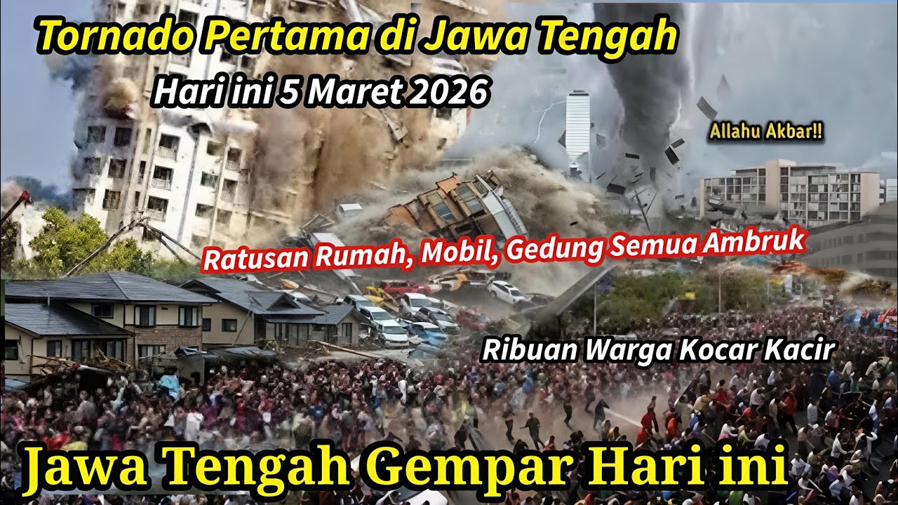 JATENG GEMPAR 5-3-2026! BARU SAJA TORNADO PERTAMA HANCURKAN KOTA DI JATENG,HUJAN BADAI JATENG 2026