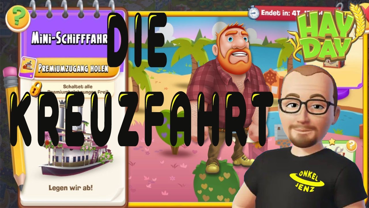Hay Day und die Kreuzfahrt