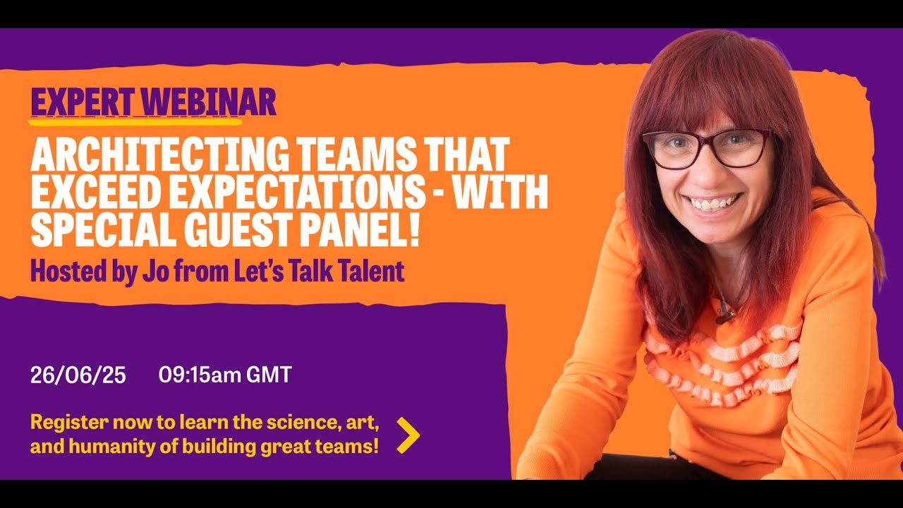 Architecting Teams That Exceed Expectations - Webinar