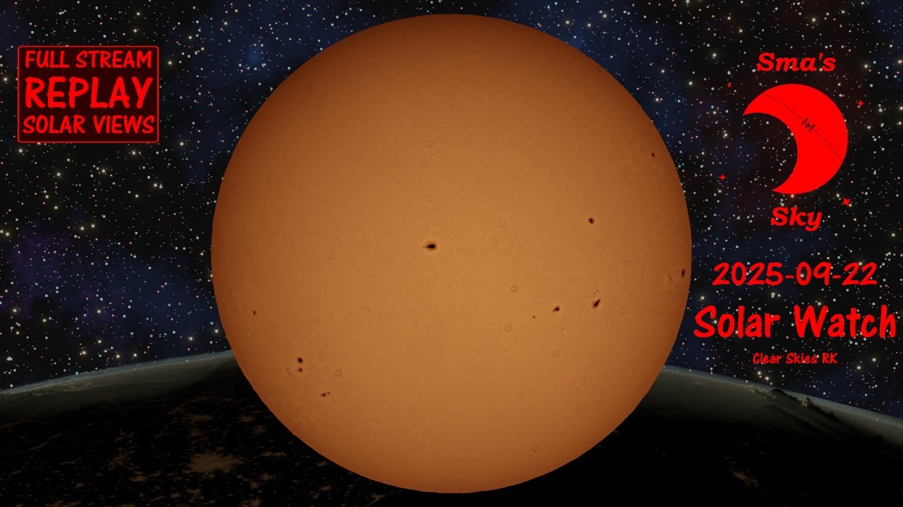 Replay: New Sunspots & Equinox Aurora Watch - Sept 22, 2025