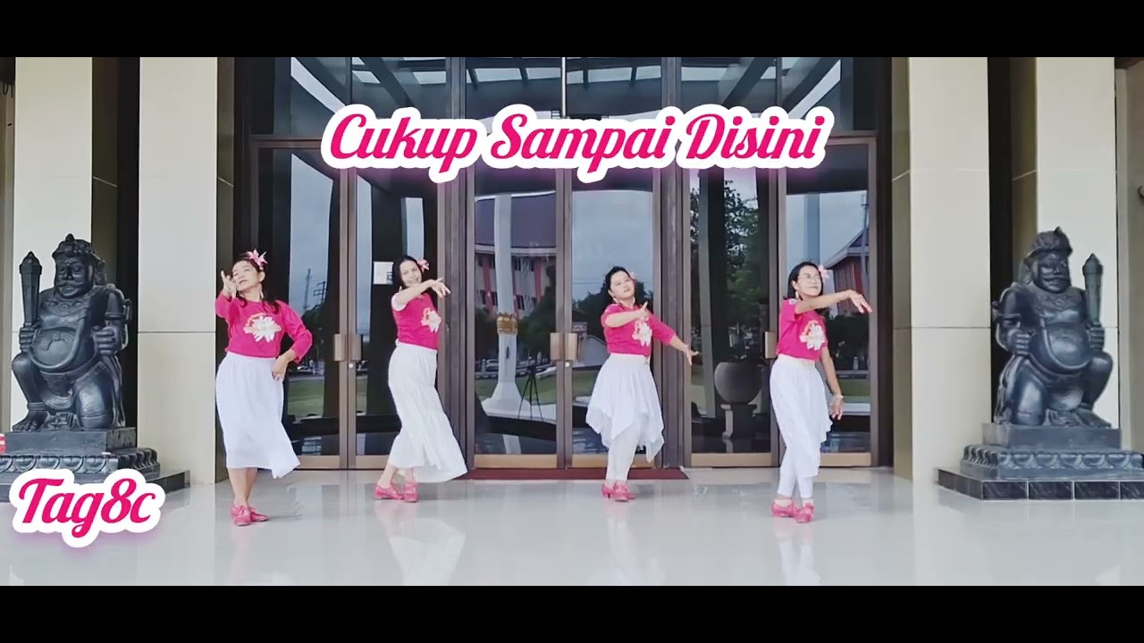 CUKUP SAMPAI DISINI/BEGINNER-NC2S/CHOREO ROOSAMEKTO MAMEK(INA)