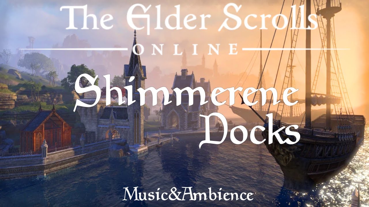 ESO Shimmerene Docks Music & Ambience