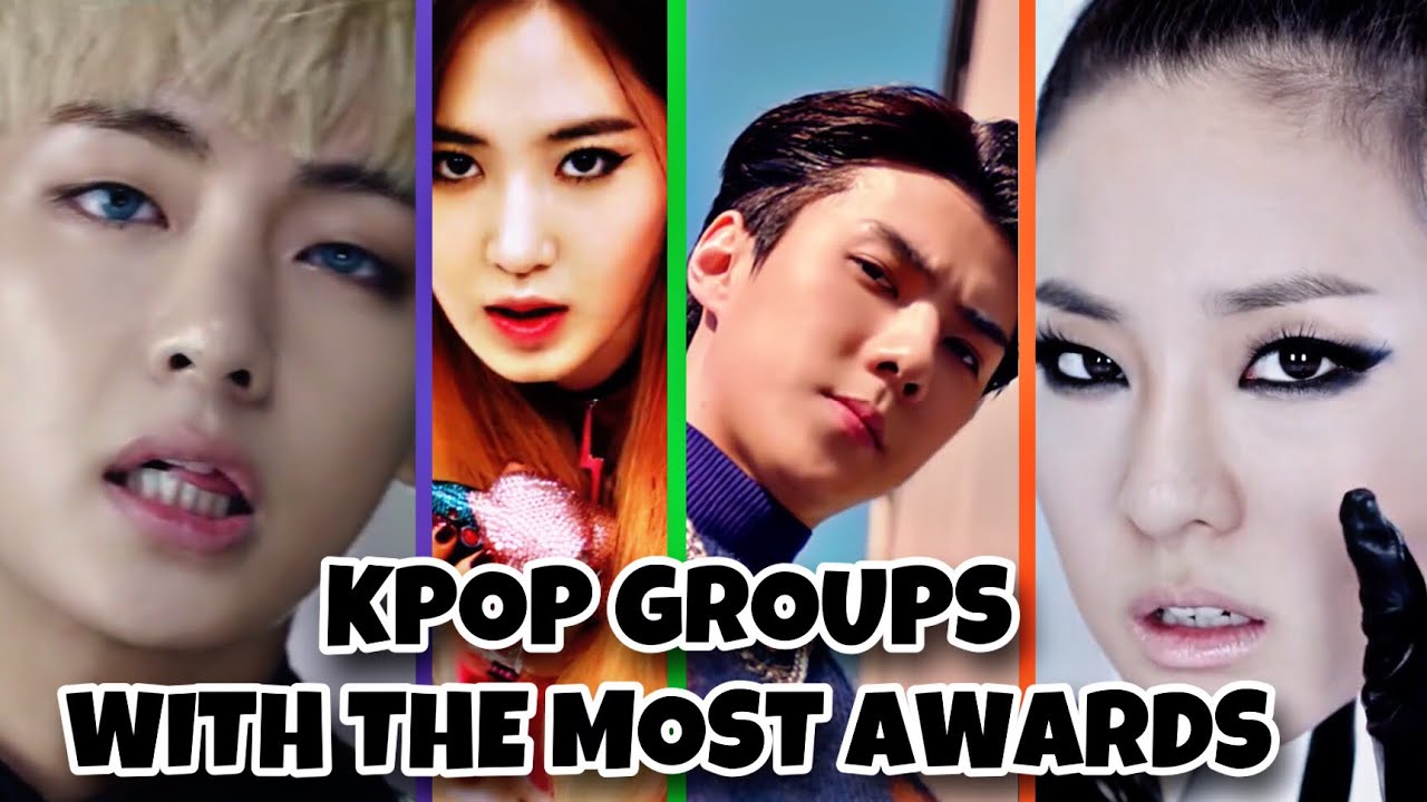 TOP 10 KPOP GROUPS WITH THE MOST AWARDS