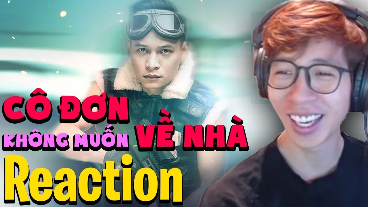 CÔ ĐƠN KHÔNG MUỐN VỀ NHÀ - MR.SIRO | ViruSs Reaction !