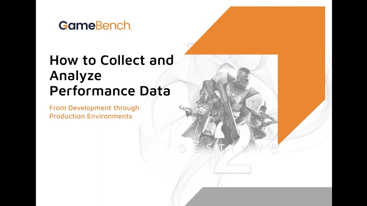 How to Collect & Analyze Game Performance Data from Diverse Environments presented by GameBench