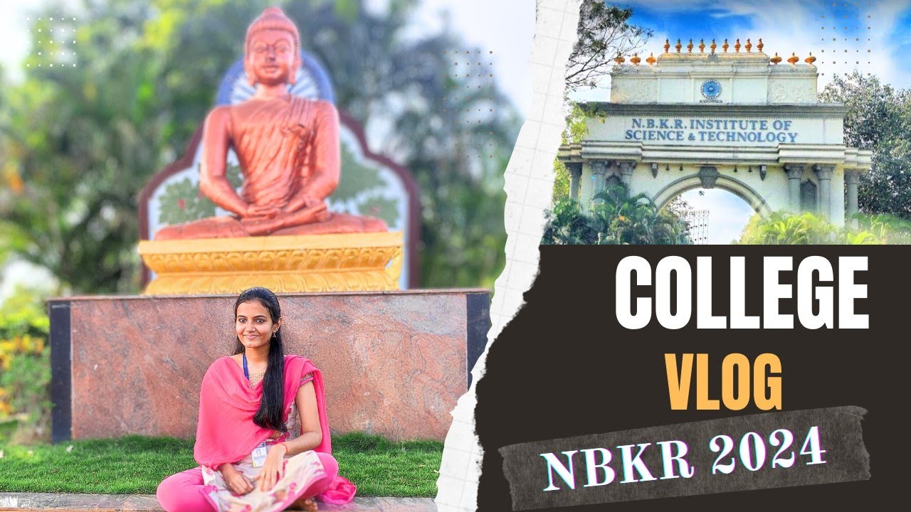 Explore my college with me❤️ #2024 #nbkrist#nbkrcollege#youtube