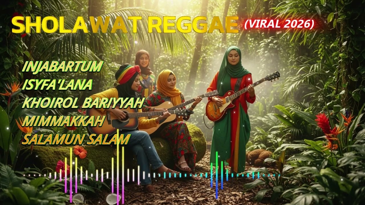 SHOLAWAT REGGAE PILIHAN TERBAIK TERBARU