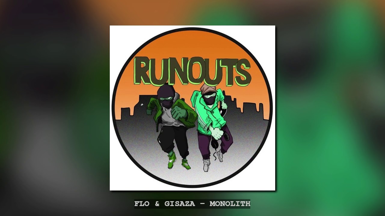 FLO & GISAZA &ndash; MONOLITH &ndash; RUNOUTS002B