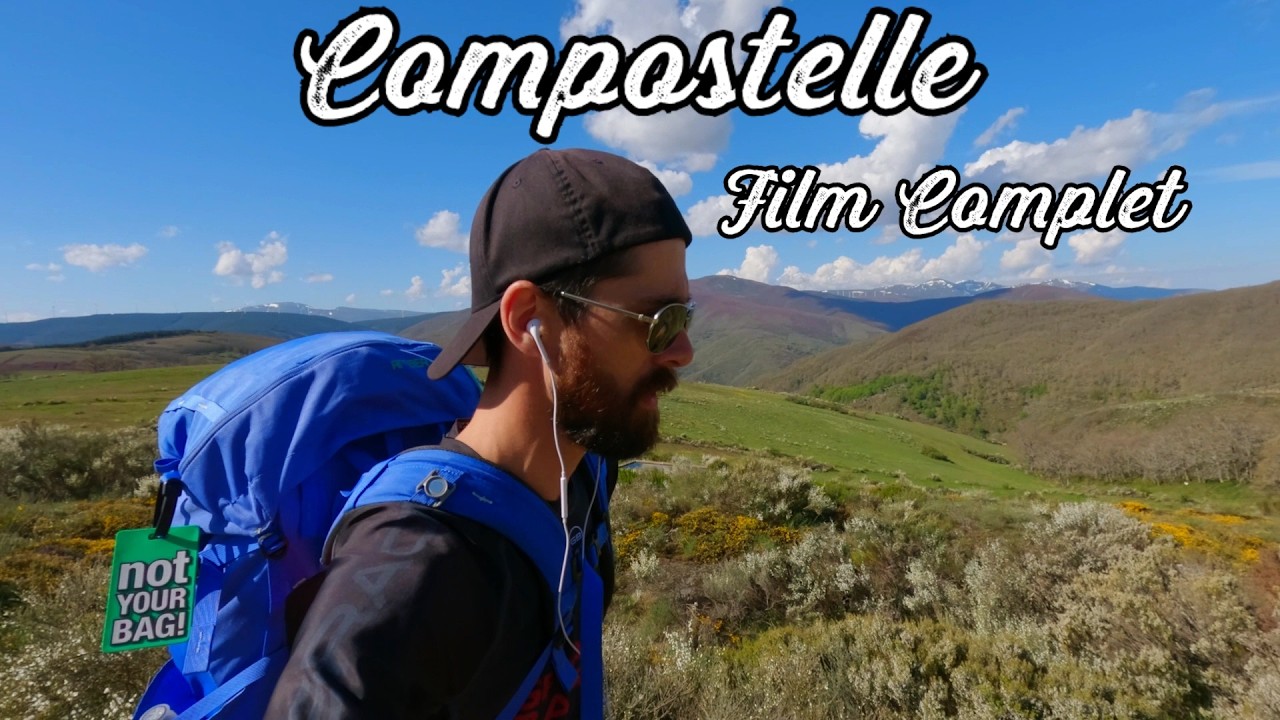 La Compostelle d'un Québécois - L'aventure intégrale