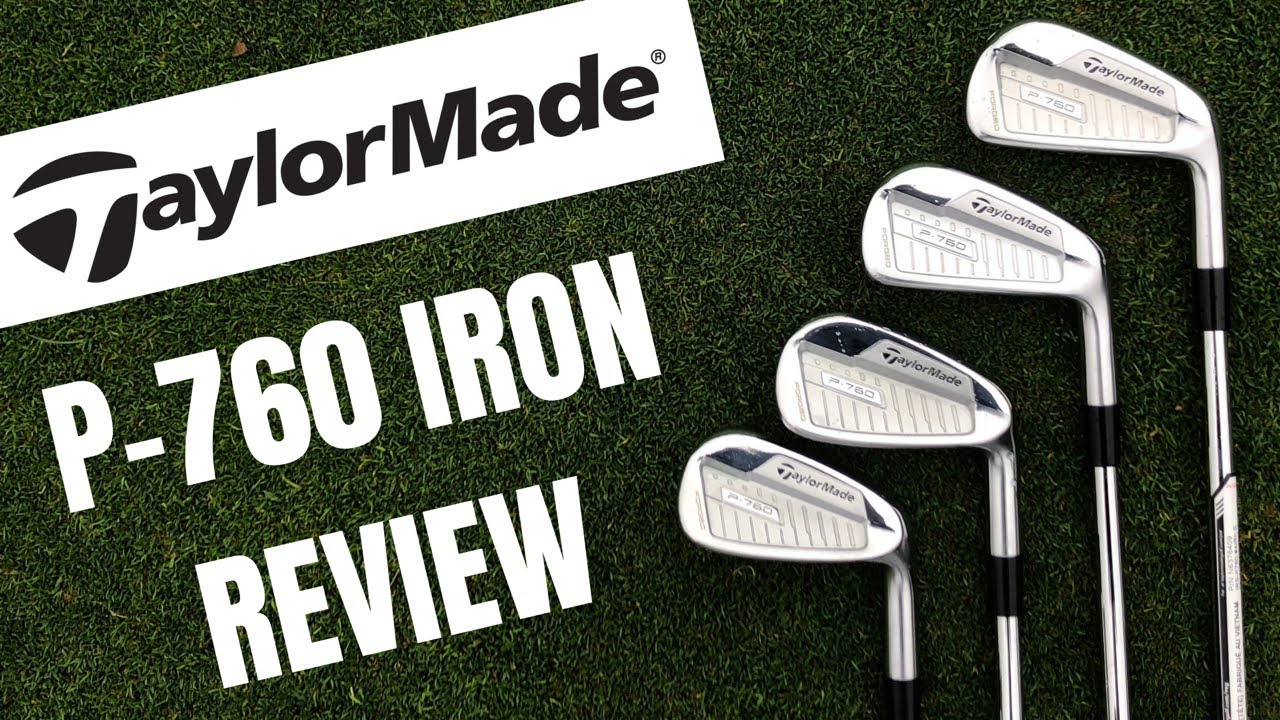 Taylormade P760 Iron Review - Brand New For 2019