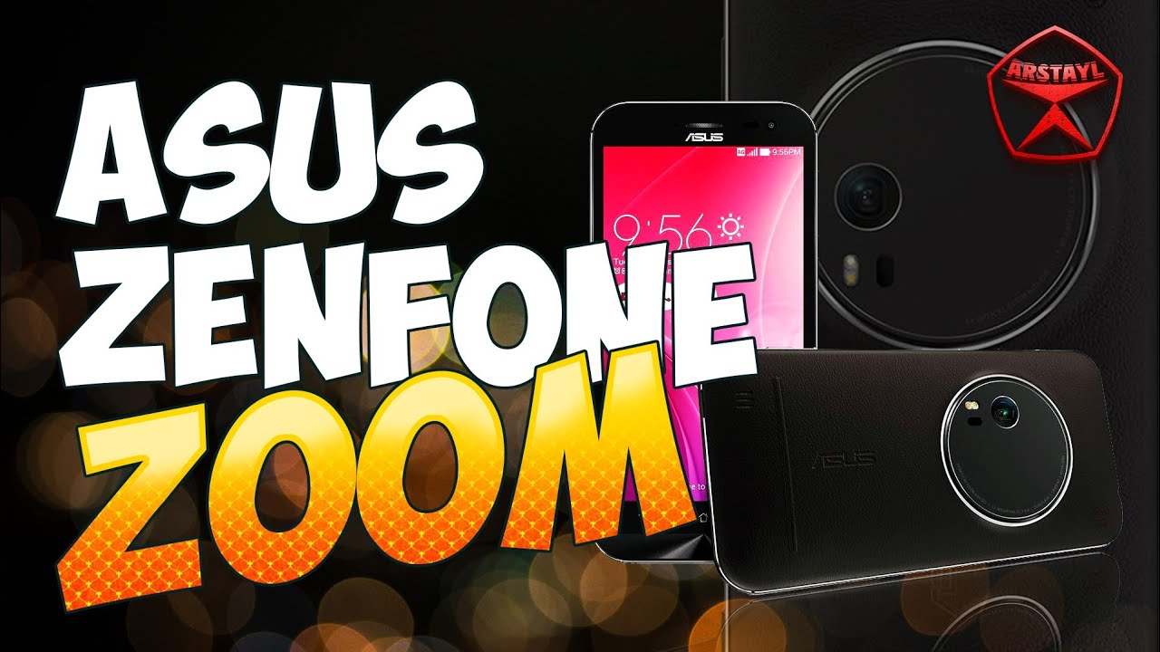 Чудовищный камерофон! ASUS ZenFone Zoom ZX551ML / Арстайл /