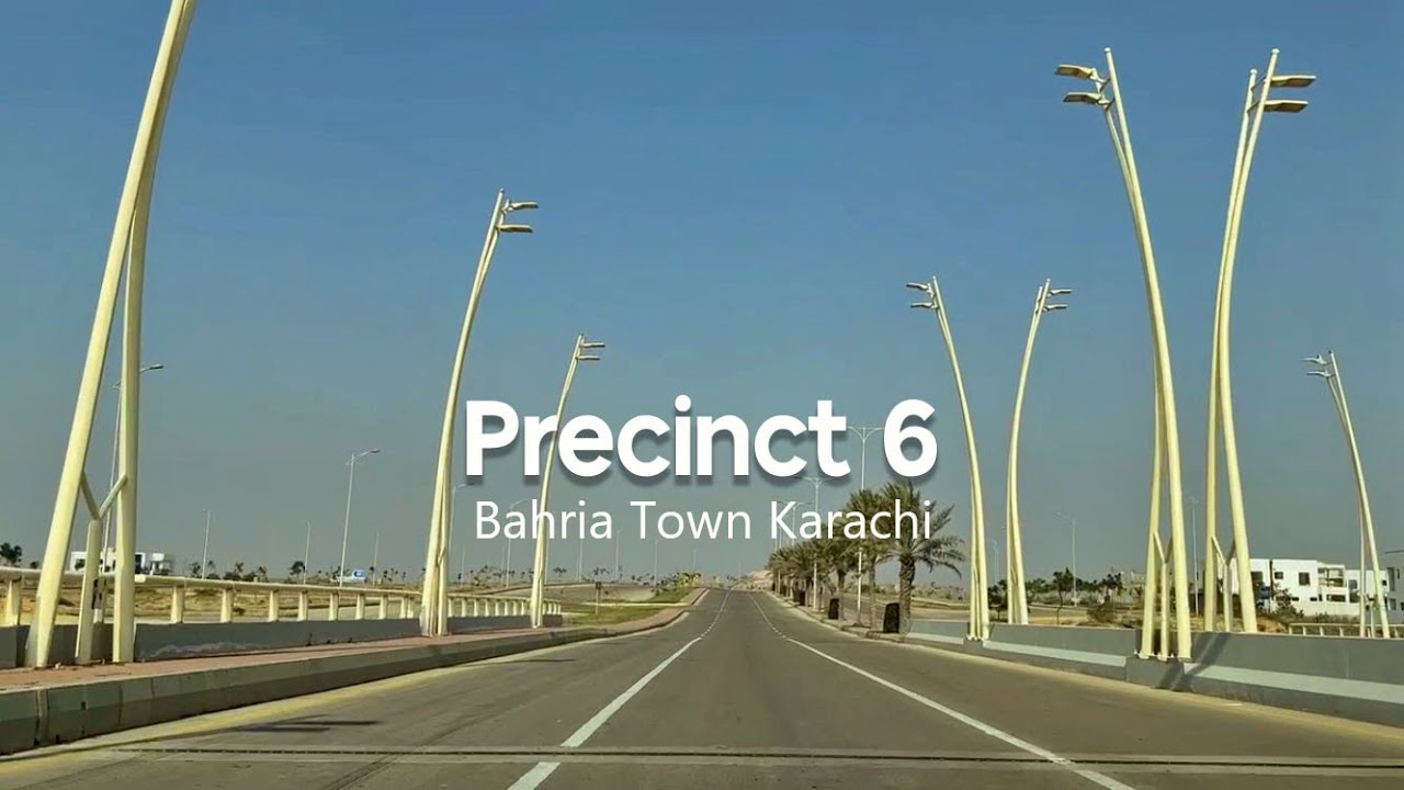 Bahria town Karachi | Precinct 6 | Karachi Street View | 15th January 2024