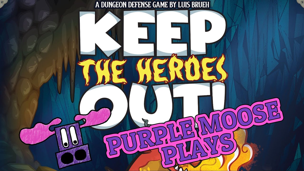 Purple Moose Plays...Keep the Heroes Out (solo)