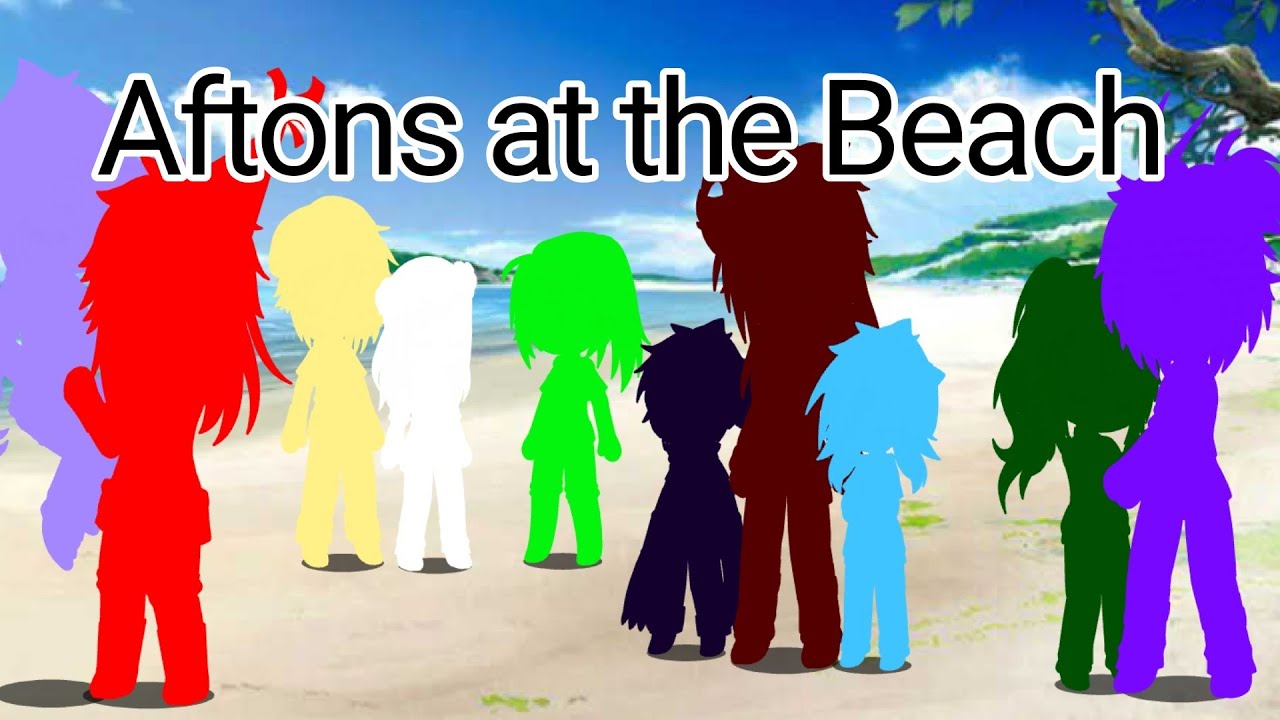 Aftons spend a day at the Beach//Gacha Club//FNAF