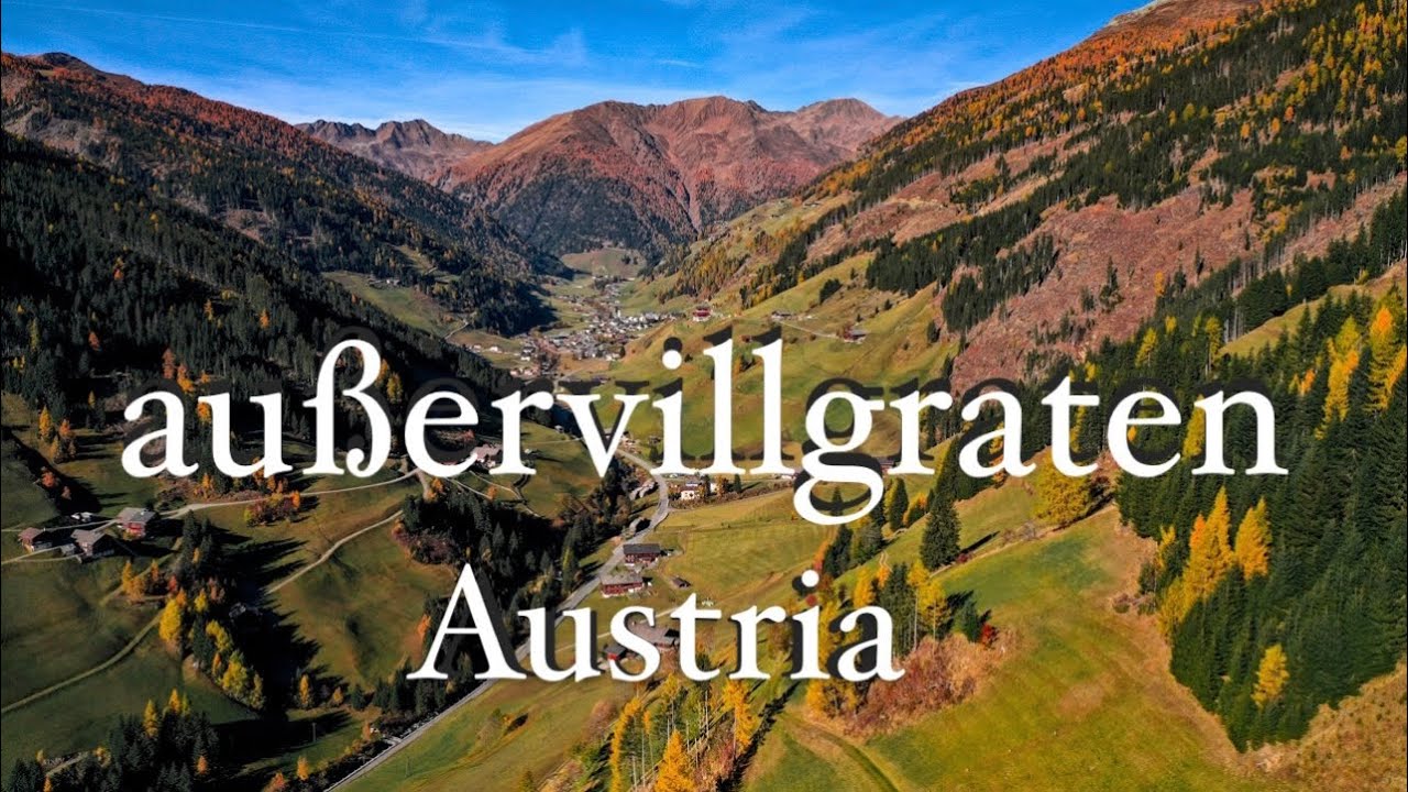 Tirol -Austria (außervillgraten) in 4k by Drone