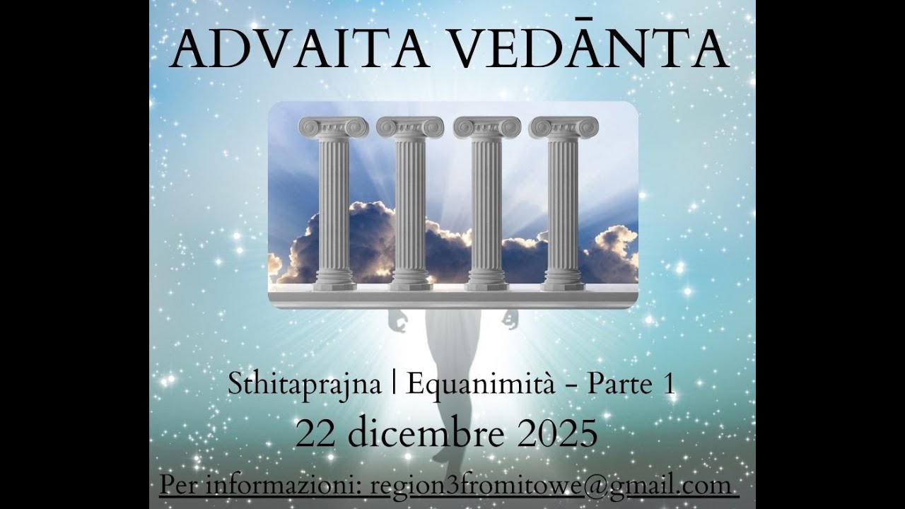 Sthitaprajna | Equanimità - Parte 1