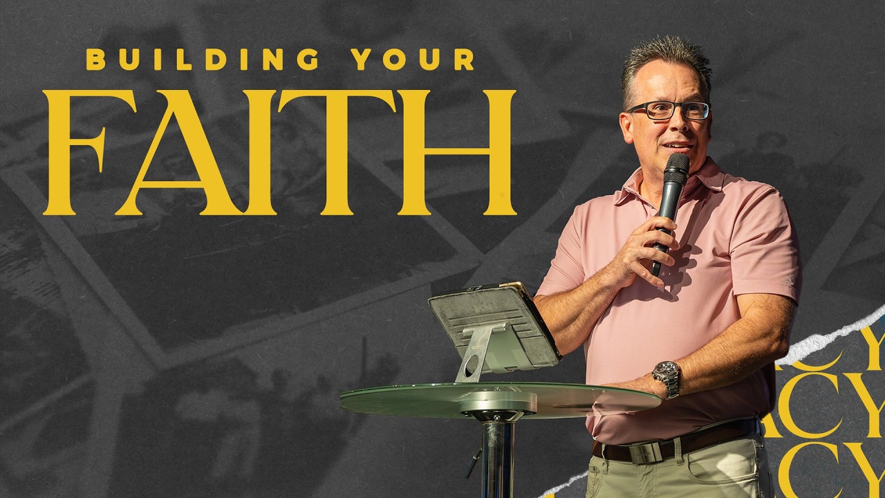 Building Your Faith (Pastor Billy Cole)