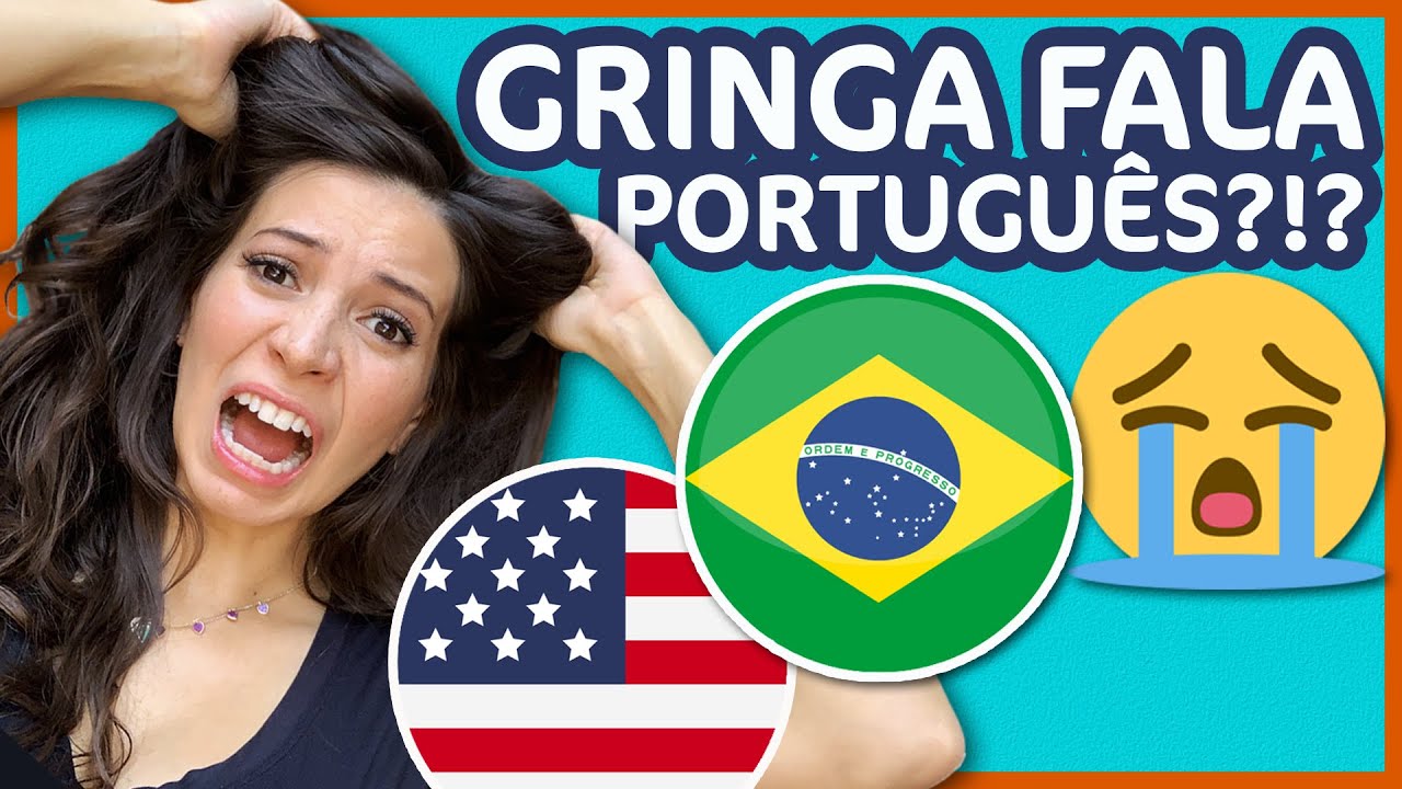 PORTUGUÊS É TÃO DIFÍCIL? GRINGA conta o que foi MAIS DIFÍCIL para mim!