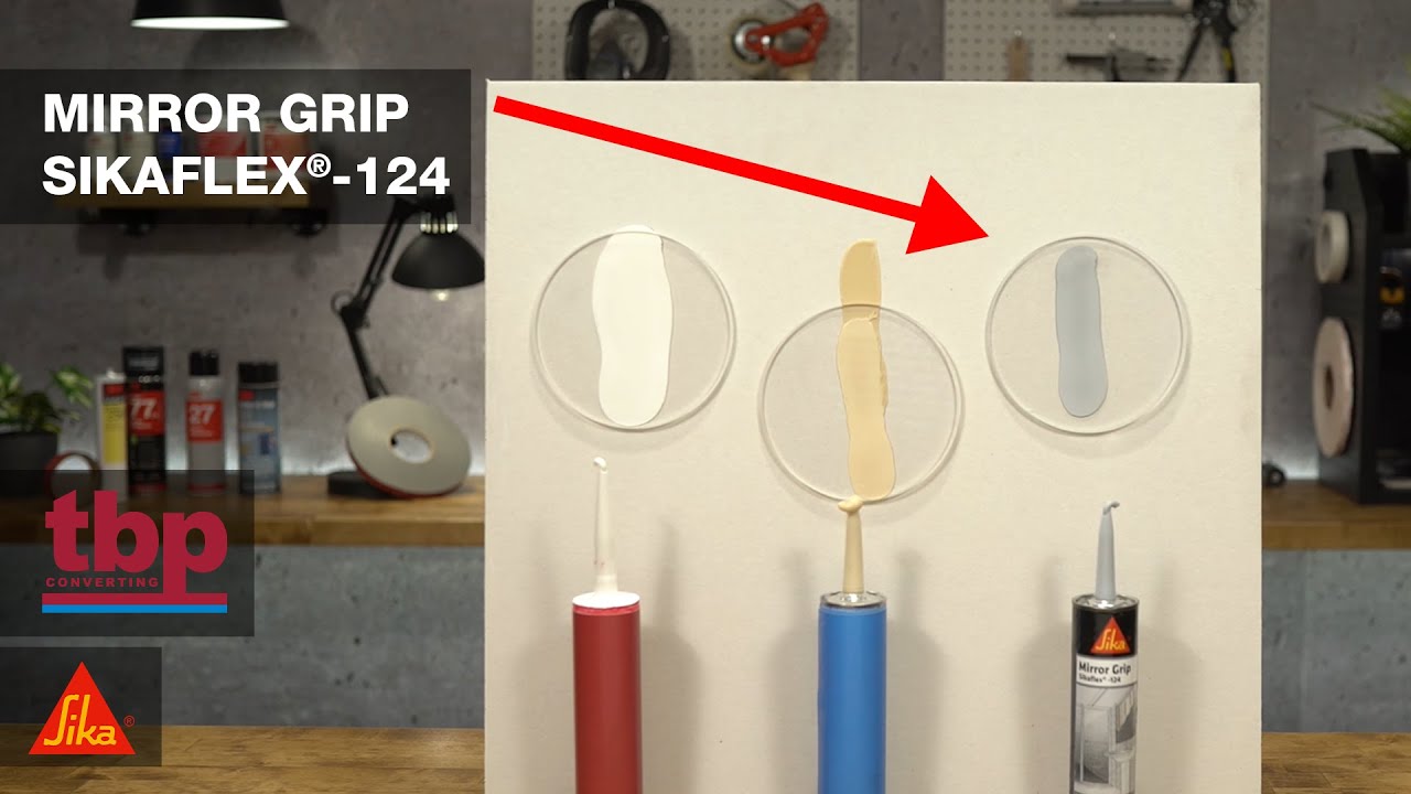 TBP Converting | Sikaflex- 124 Mirror Grip