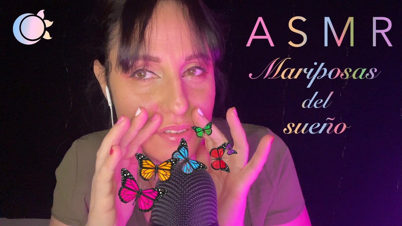 🦋 ASMR Mariposas del Sueño & Mouth Sounds | Luscofusco ASMR en Español