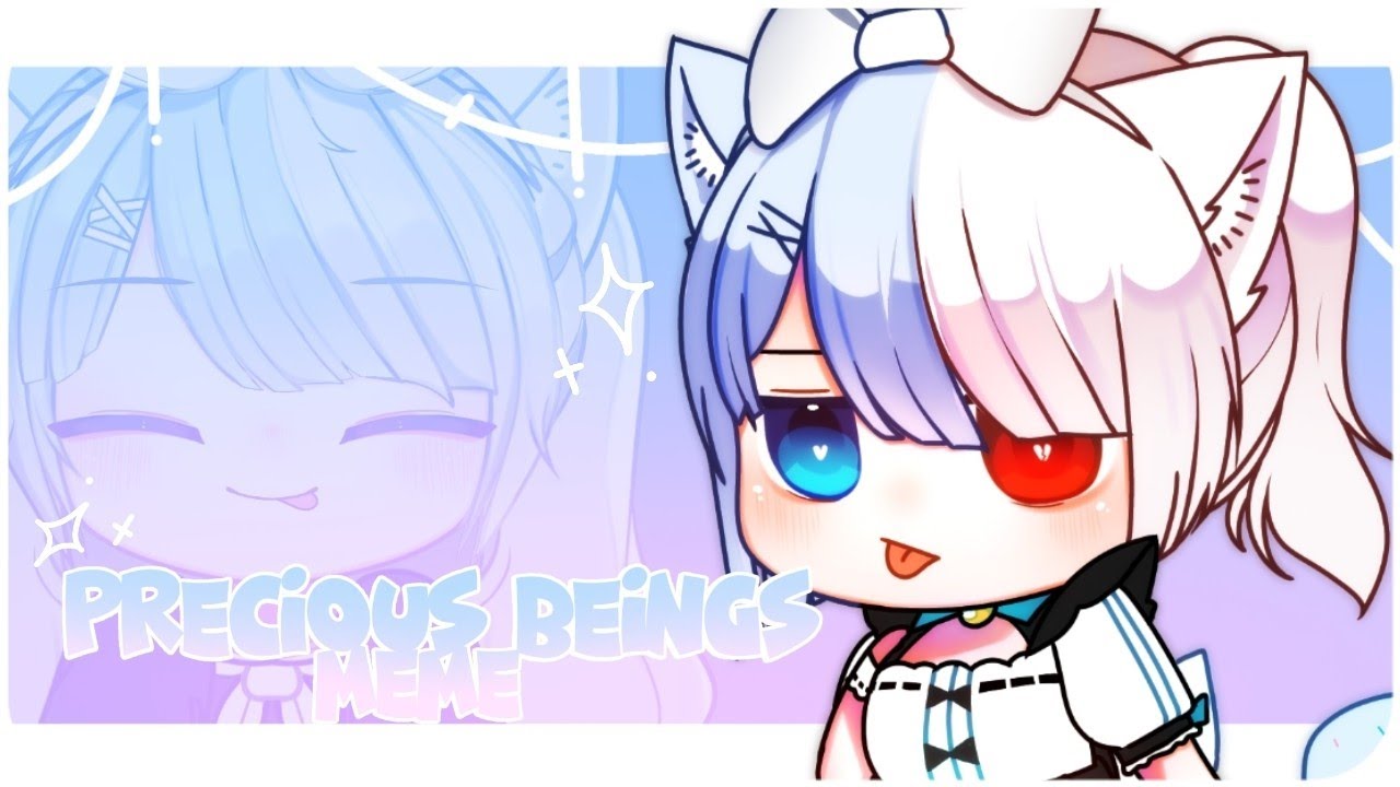 Precious Beings Meme || GachaClub || Ft. Iku's Old Looks